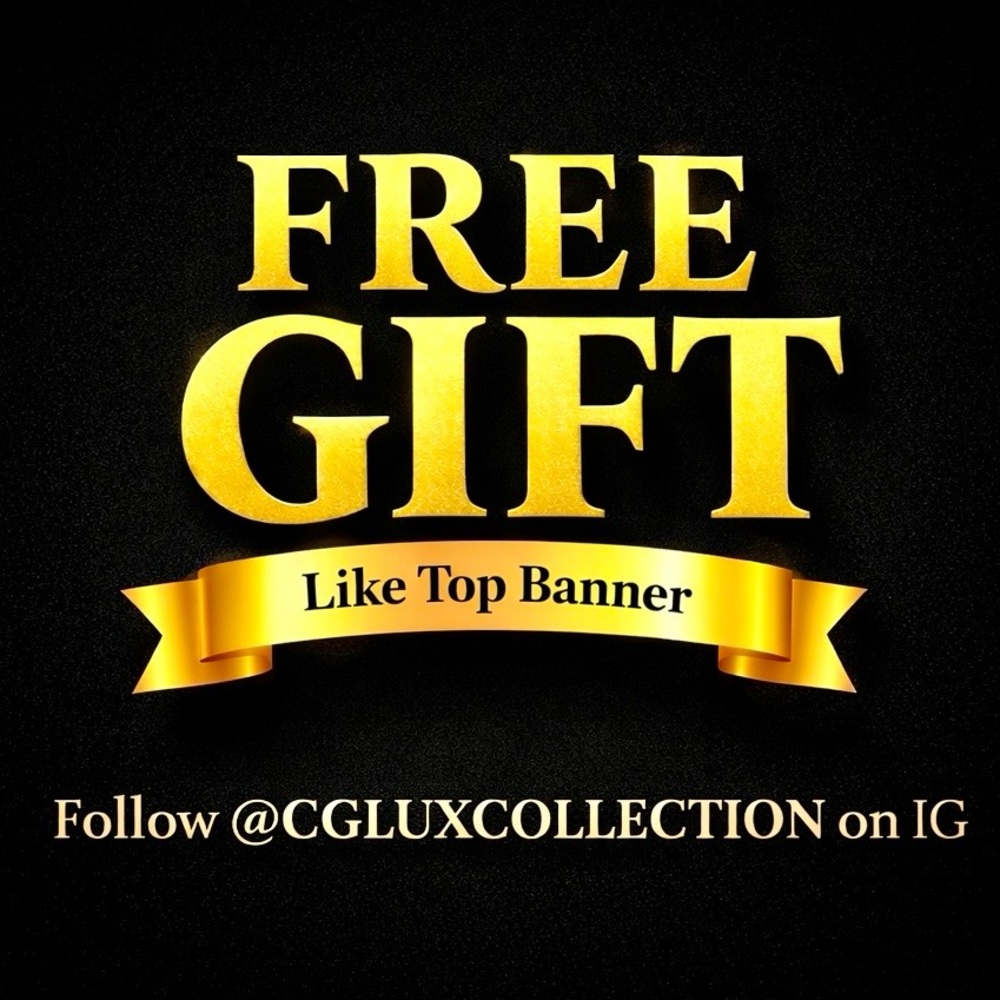 FOLLOW @CGLUXCOLLECTION ON IG